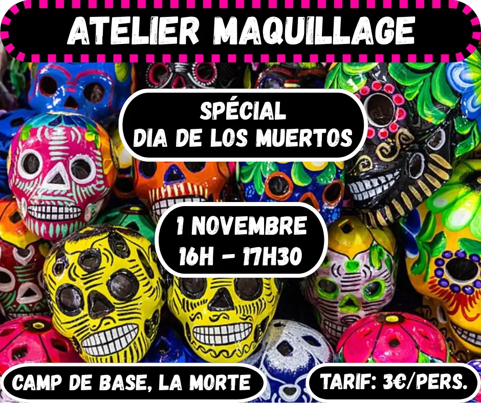 Atelier Maquillage Dia de Los Muertos